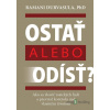 Ostať alebo odísť? - Ramani Durvasula - online doručenie