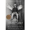 Library of Souls: The Third Novel of Miss Peregrine´s Peculiar Children - Ransom Riggs