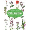 Plané rostliny - Claus Caspari, Gertrud Scherf