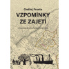 Ondřej Franta: Vzpomínky ze zajetí - Anastasija Iljinična Franta David Franta
