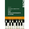 Johann Sebastian Bach. Das Wohltemperierte Klavier