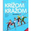 Krížom krážom Slovenčina A1 - Renáta Kamenárová a kolektiv