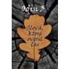 Odin 3 - Slová, ktoré overil čas - Odin