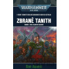 Warhammer 40 000: Zbraně Tanith - Dan Abnett