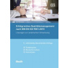 DIN Media Praxis; Erfolgreiches Qualitätsmanagement nach DIN EN ISO 9001:2015; Lösungen zur praktischen Umsetzung Textbeispiele, Musterformulare, Checklisten 5.10.2017