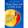 Ženy, které jedí ve svitu Luny