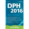 E-kniha DPH 2016 - zákon s přehledy - Jiří Dušek