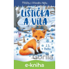 E-kniha Příběhy z Vrbového hájku: Lištička a víla - J.S. Betts