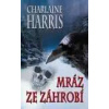 Mráz ze záhrobí - Charlaine Harris