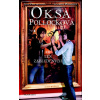 Oksa Pollocková Les zablúdených - Anne Plichotová, Cendrine Wolfová