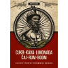 Cukr, káva, limonáda, čaj, rum, boom