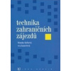 Technika zahraničních zájezdů (3. aktualizované vydání) (Blanka Farková)