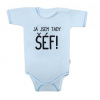 Body krátký rukáv s vtipným textom Baby Nellys, Já jsem tady ŠÉF! 74 (6-9m)