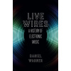 Live Wires