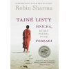 Tajné listy mnícha, ktorý predal svoje Ferrari - Robin S. Sharma