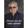 KONÁRIK KAROL DÁVAM VÁM DAR