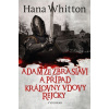 Adam ze Zbraslavi a případ královny vdovy Rejčky - Hana Whitton