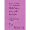 Haličsko-volynská kronika - Martin Homza, Nora Malinovská