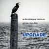 Vilém Veverka TRIOplus, Michal Pavlíček: Upgrade - CD