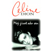 Môj život ako sen - Celine Dion
