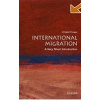 International Migration: A Very Short Introduction - K. Koser