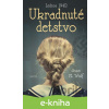 E-kniha Ukradnuté detstvo - Joan M. Wolf