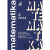 Matematika pro SOŠ a studijní obory SOU (5. část) - Jana Kolouchová