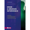 Krize a krizová intervence - Naděžda Špatenková