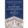 The Economic Government of the World : 1933-2023