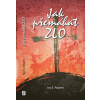 Jak přemáhat zlo - Jay E. Adams