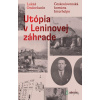 Utópia v Leninovej záhrade - Lukáš Onderčanin - online doručenie
