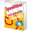 Španělština pro pokročilé samouky + 2 CDmp3 - 2.vydání