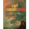 Lost Transmissions - Desirina Boskovich
