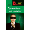 Spravedlnost má zpoždění - Jindřiška Ptáčková