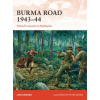 Burma Road 1943-44