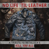 Various - No Life 'Til Leather: A Tribute To Metallica's Kill 'Em All LP