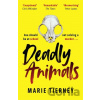 Deadly Animals - Marie Tierney
