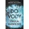 Do vody - Paula Hawkins