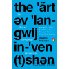 The Art of Language Invention - David J. Peterson