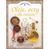 Oleje, octy a iné prísady - z knižnice gurmána - Normanová Jill