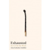 Exhausted
