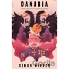 Danubia - Simon Winder