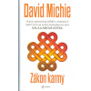 Michie David: Zákon karmy (Vtipný, optimistický příběh o následcích našich činů od autora série 