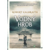 Cormoran Strike: Vodný hrob - Robert Galbraith - online doručenie