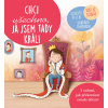 Chci všechno, já jsem tady král! - Dost - Alberto Pellai, Barbara Tamborini