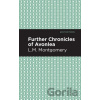 Further Chronicles of Avonlea - L. M. Montgomery