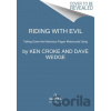 Riding with Evil - Dave Wedge, Ken Croke