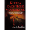 Kletba čachtické vražedkyně - Vladimír Liška