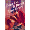 Don't Let It Break Your Heart