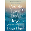 People Love Dead Jews